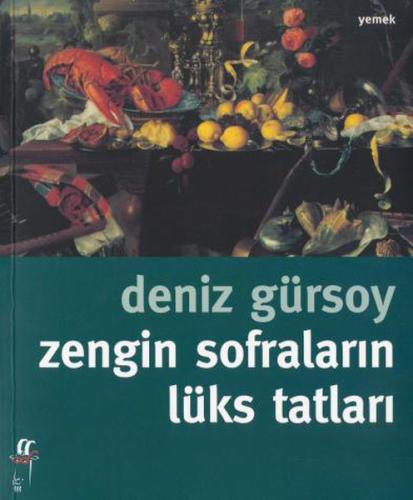 Zengin Sofraların Lüks Tatları | Kitap Ambarı