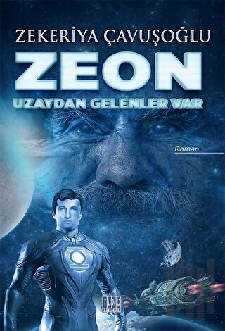 Zeon: Uzaydan Gelenler Var | Kitap Ambarı