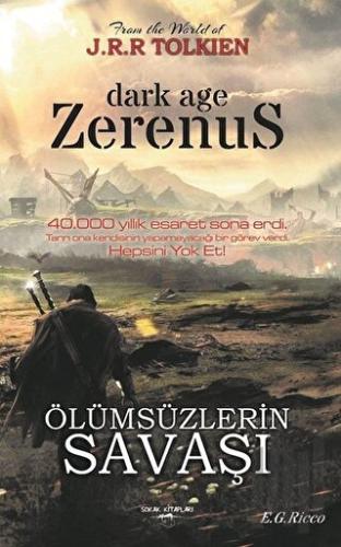 Zerenus - Ölümsüzlerin Savaşı | Kitap Ambarı