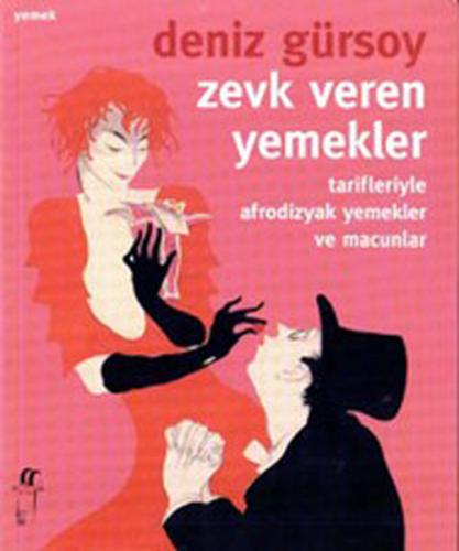 Zevk Veren Yemekler | Kitap Ambarı