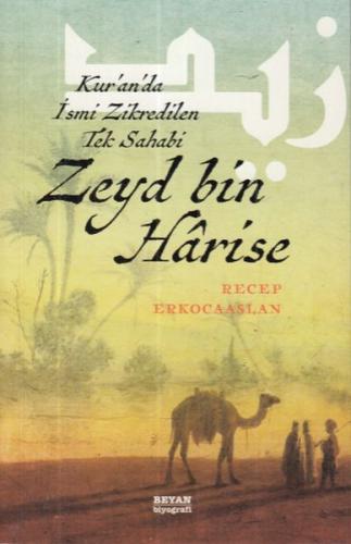 Zeyd Bin Harise | Kitap Ambarı