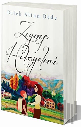 Zeynep Hikayeleri | Kitap Ambarı