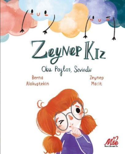 Zeynep Kız - Oku, Paylaş, Sevindir | Kitap Ambarı