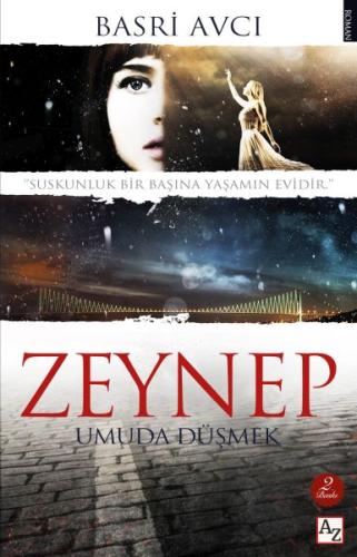 Zeynep Umuda Düşmek | Kitap Ambarı