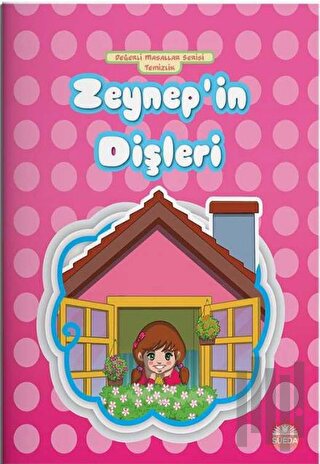 Zeynep'in Dişleri | Kitap Ambarı