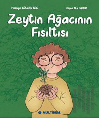 Zeytin Ağacının Fısıltısı | Kitap Ambarı