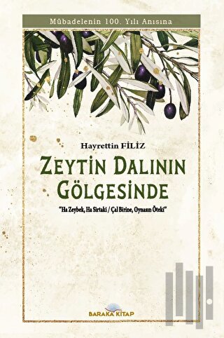 Zeytin Dalının Gölgesinde | Kitap Ambarı