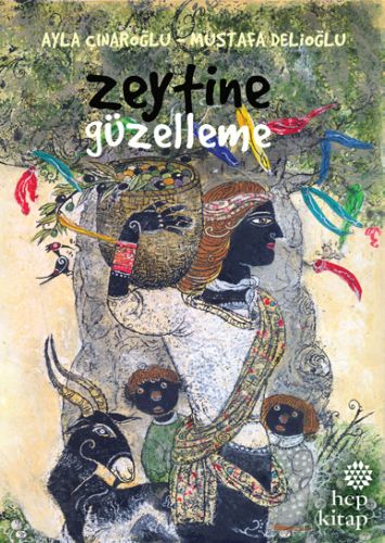 Zeytine Güzelleme | Kitap Ambarı