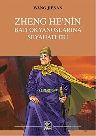 Zheng He'nin Batı Okyanuslarına Seyahatleri | Kitap Ambarı