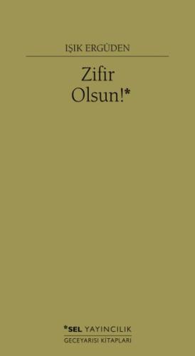 Zifir Olsun! | Kitap Ambarı