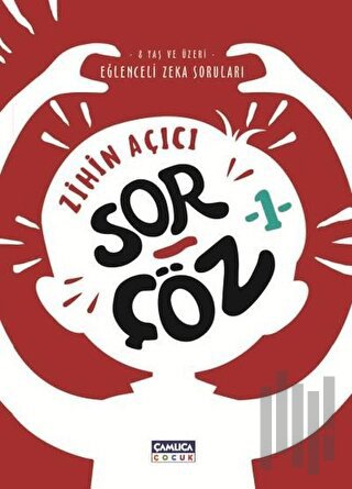 Zihin Açıcı Sor - Çöz 1 | Kitap Ambarı