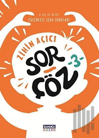 Zihin Açıcı Sor - Çöz 3 | Kitap Ambarı