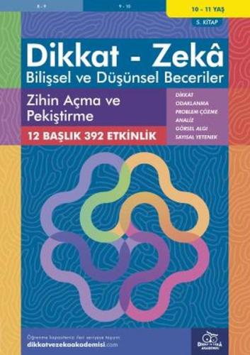 10-11 Yaş Dikkat - Zeka - Bilişsel ve Düşünsel Beceriler - Zihin Açma 