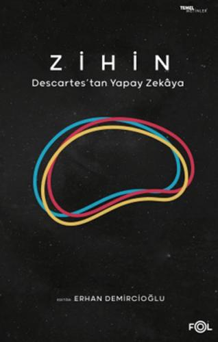 Zihin -Descartes’tan Yapay Zekaya | Kitap Ambarı