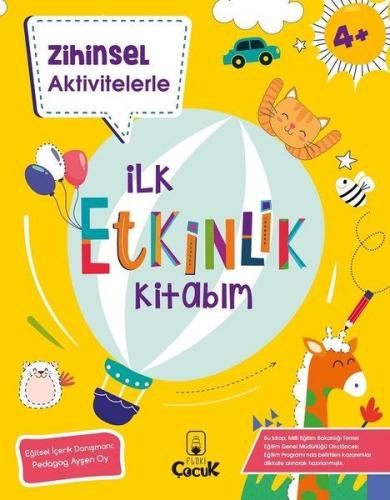 Zihinsel Aktivitelerle İlk Etkinlik Kitabım | Kitap Ambarı