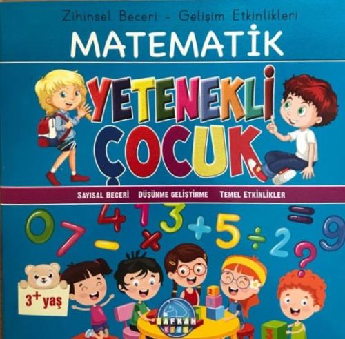 Zihinsel Beceri Gelişim Etkinlikleri Matematik Yetenekli Çocuk 3+ | Ki