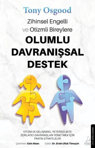 Zihinsel Engelli ve Otizmli Bireylere Olumlu Davranışsal Destek | Kita