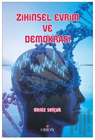 Zihinsel Evrim ve Demokrasi | Kitap Ambarı