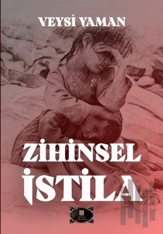 Zihinsel İstila | Kitap Ambarı