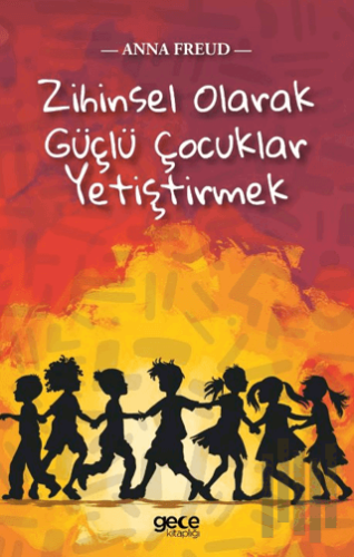 Zihinsel Olarak Güçlü Çocuklar Yetiştirmek | Kitap Ambarı