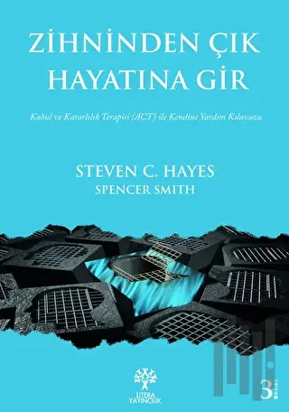 Zihninden Çık Hayatına Gir | Kitap Ambarı