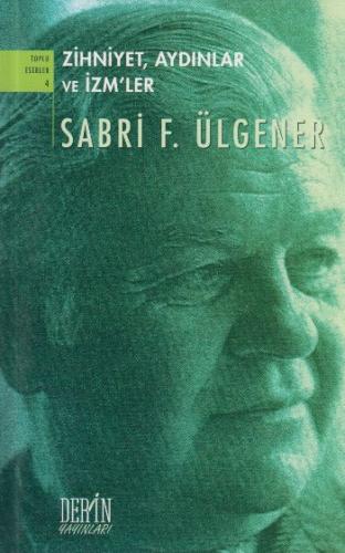 Zihniyet, Aydınlar ve İzm’ler | Kitap Ambarı