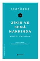 Zikir ve Sema Hakkında | Kitap Ambarı