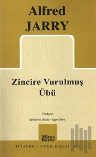 Zincire Vurulmuş Übü | Kitap Ambarı