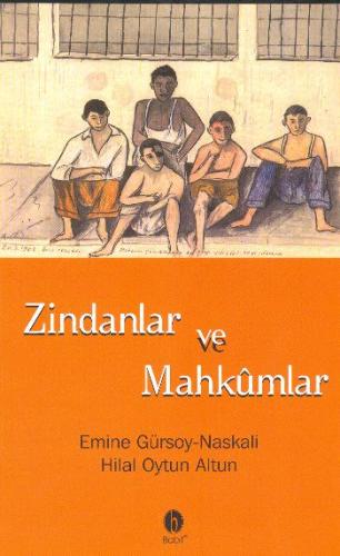 Zindanlar ve Mahkumlar | Kitap Ambarı