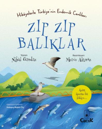 Hikayelerle Türkiye’nin Endemik Canlıları Zıp Zıp Balıklar | Kitap Amb