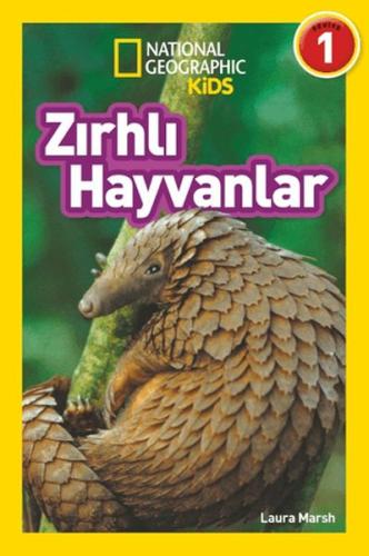 Zırhlı Hayvanlar - National Geographic Kids | Kitap Ambarı