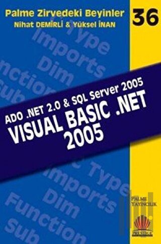 Zirvedeki Beyinler 36 / VISUAL BASIC NET .2005 | Kitap Ambarı