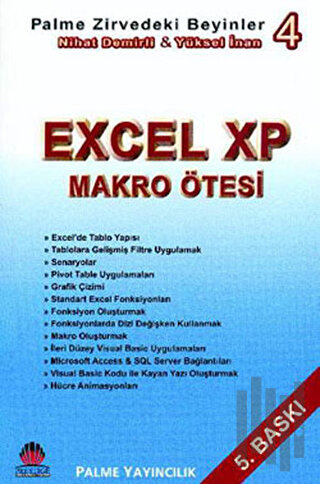 Zirvedeki Beyinler 4 / Excel XP Makro Ötesi | Kitap Ambarı