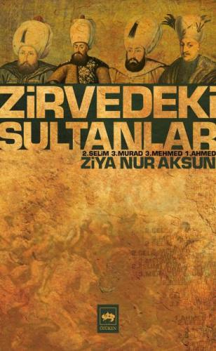 Zirvedeki Sultanlar | Kitap Ambarı