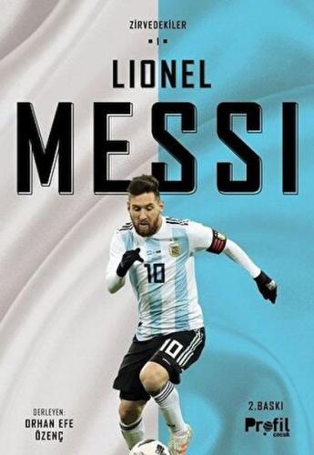 Lionel Messi - Zirvedekiler 1 | Kitap Ambarı