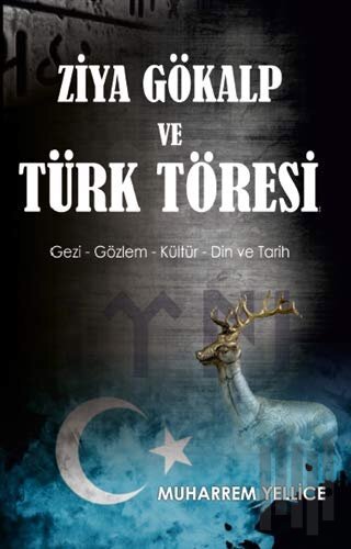 Ziya Gökalp ve Türk Töresi | Kitap Ambarı