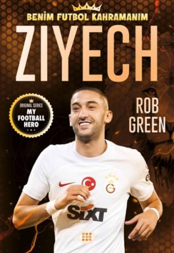 Ziyech – Benim Futbol Kahramanım | Kitap Ambarı