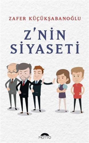 Z'nin Siyaseti | Kitap Ambarı