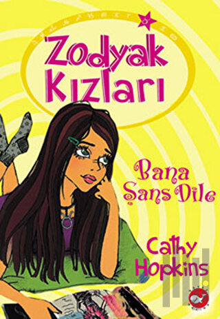 Zodyak Kızları 1 - Bana Şans Dile | Kitap Ambarı