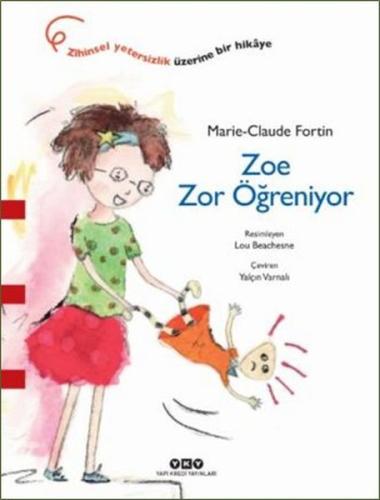 Zoe Zor Öğreniyor | Kitap Ambarı