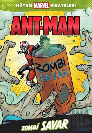 Zombi Savar - Ant-Man | Kitap Ambarı