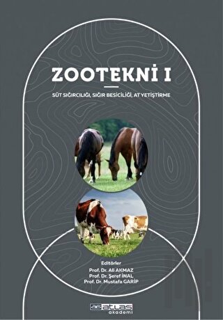 Zoo Tekni 1: Süt Sığırcılığı, Sığır Besiciliği, At Yetiştirme | Kitap 