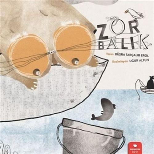 Zor Balık | Kitap Ambarı