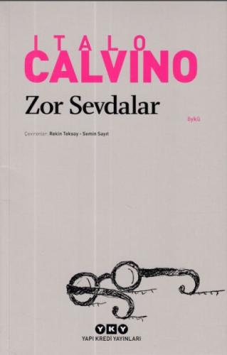 Zor Sevdalar | Kitap Ambarı