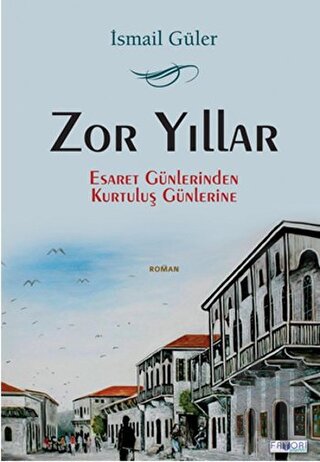 Zor Yıllar | Kitap Ambarı