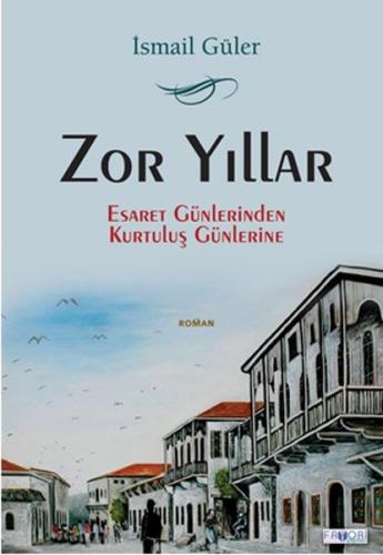 Zor Yıllar | Kitap Ambarı