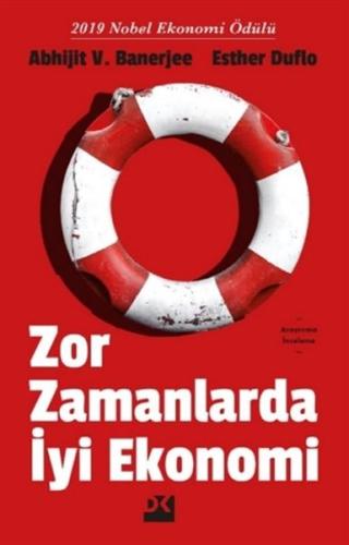 Zor Zamanlarda İyi Ekonomi | Kitap Ambarı