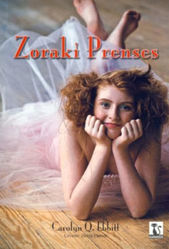 Zoraki Prenses | Kitap Ambarı