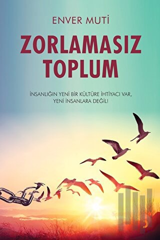 Zorlamasız Toplum | Kitap Ambarı