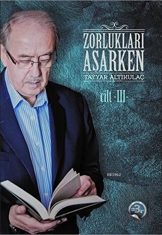 Zorlukları Aşarken 3. Cilt (Karton Kapak) | Kitap Ambarı